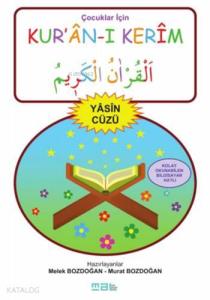 Çocuklar İçin Kur'ân-ı Kerîm - Yâsin Cüzü