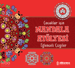 Çocuklar İçin Mandala Atölyesi: Eğlenceli Çizgiler