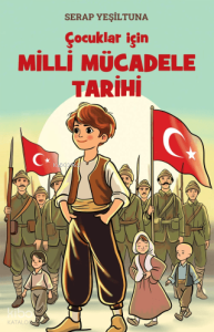 Çocuklar için Milli Mücadele Tarihi