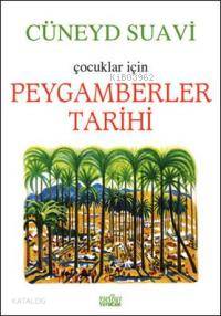 Çocuklar İçin Peygamberler Tarihi