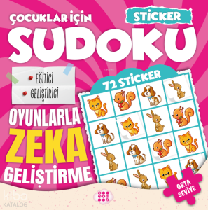 Çocuklar İçin Sudoku - Orta Seviye 1 (Sticker Hediyeli)