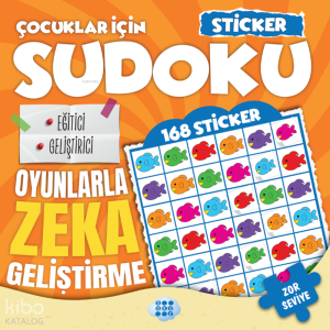 Çocuklar İçin Sudoku - Zor Seviye 3 (Sticker Hediyeli)