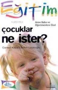 Çocuklar Ne İster?