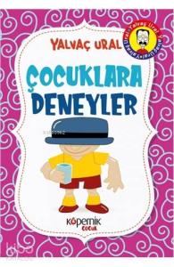 Çocuklara Deneyler