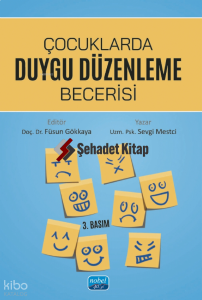 Çocuklarda Duygu Düzenleme Becerisi