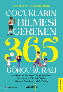 Çocukların Bilmesi Gereken 365 Görgü Kuralı