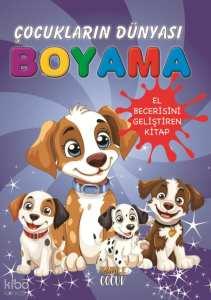 Çocukların Dünyası Boyama Kitabı 5 – Küçük Köpekler