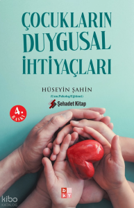 Çocukların Duygusal İhtiyaçları