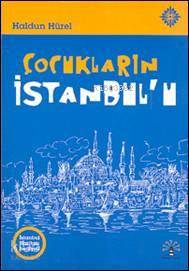 ÇOCUKLARIN İSTANBUL'U