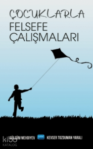 Çocuklarla Felsefe Çalışmaları