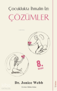 Çocuklukta İhmalin İzi: Çözümler