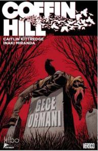 Coffin Hill 1. Cilt; Gece Ormanı