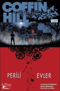 Coffin Hill 3. Cilt; Perili Evler