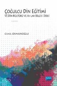 Çoğulcu Din Eğitimi ve Din Kültürü ve Ahlak Bilgisi Dersi