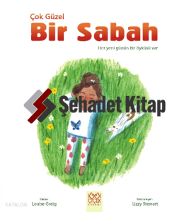 Çok Güzel Bir Sabah