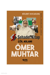Çöl Aslanı Ömer Muhtar