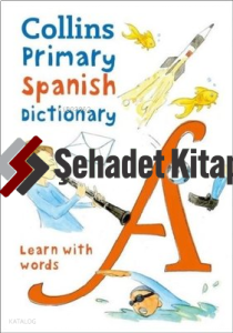Collins Primary Spanish Dictionary -Learn with words