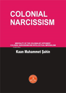Colonial Narcissism