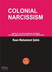Colonial Narcissism