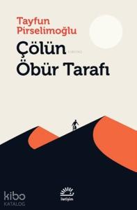 Çölün Öbür Tarafı