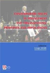 Contemporary Issues In Managent And Organization Pronciples And Implications