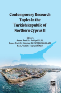 Contemporary Research Topics in The Turkish Republic of Northern Cyprus II