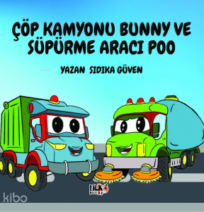 Çöp Kamyonu Bunny Ve Süpürme Aracı Poo