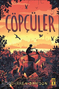 Çöpçüler  (Ciltli) (Bez Cilt Sert Kapak Şömizli)