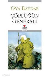 Çöplüğün Generali