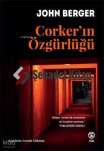 Corker’ın  Özgürlüğü