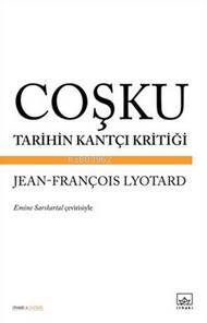 Coşku - Tarihin Kantçı Kritiği