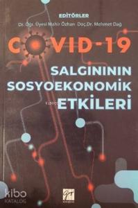Covid-19 Salgınının Sosyoekonomik Etkileri