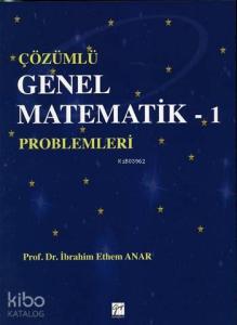 Çözümlü Genel Matematik-1; Problemleri
