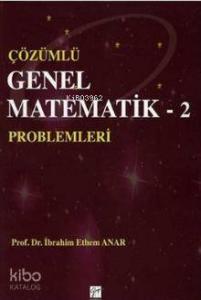 Çözümlü Genel Matematik Problemleri - 2