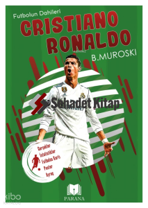 Cristiano Ronaldo;Futbolun Dahileri