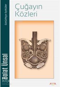 Çuğayın Közleri Öztürkçe Öyküler