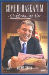 Cumhurbaşkanım Mektubunuz Var