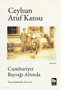 Cumhuriyet Bayrağı Altında
