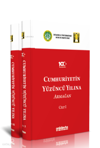 Cumhuriyetin Yüzüncü Yılına Armağan (2 Cilt)