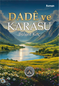 Dadê ve Karasu
