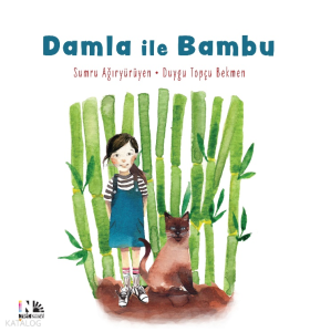 Damla ile Bambu