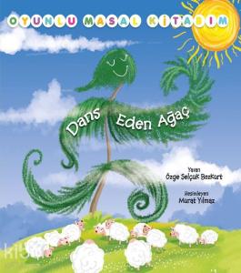 Dans Eden Ağaç – Oyunlu Masal Kitabım