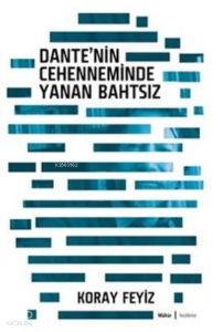 Dante'nin Cehenneminde Yanan Bahtsız