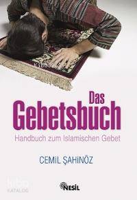 Das Gebetsbuch; Handbuch Zum Islamischen Gebet