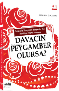 Davacın Peygamber Olursa