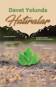 Davet Yolunda Hatıralar