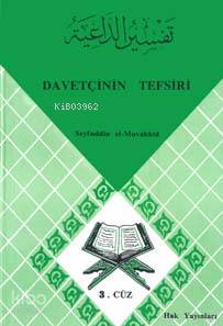 Davetçinin Tefsiri 3