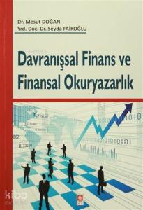 Davranışsal Finans ve Finansal Okuryazarlık