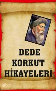 Dede Korkut Hikayeleri