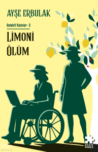 Dedektif Kadınlar- 2: Limoni Ölüm